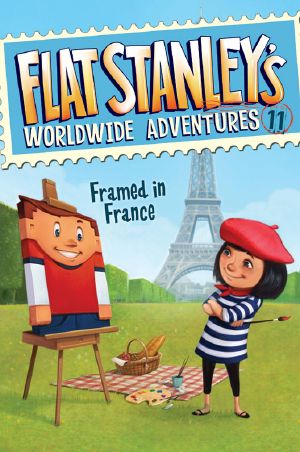 [Flat Stanley 01] • Flat Stanley · Framed in France